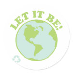 Let It Be Green Earth stickers