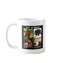 let it bean mug