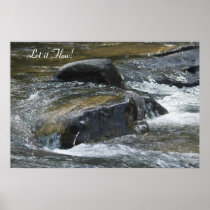 Let it Flow! Posters