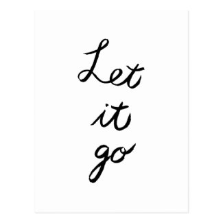 Let it go inspirational typographical art postcard