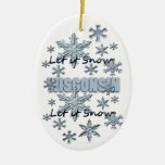 Let it Snow Wisconsin Christmas Ornament