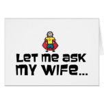 Let Me Ask My Wife... Cards