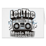 Let the Music PLay Greeting Card