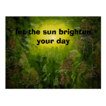 let the sun brighten your day postcards