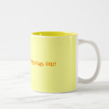 Let the sunshine in!! coffee mug