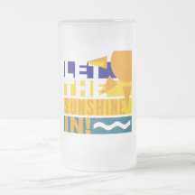 Let The Sunshine In mug