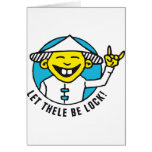 let thele BE LOCK! 3c white Greeting Cards
