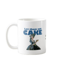 Let Them Eat Cake Mug