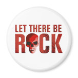 let there BE rock skull talk Fridge Magnet