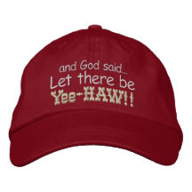 Let there be Yee HAW Embroidered Cap Baseball Cap