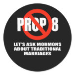 LET'S ASK MORMONS ABOUT TRADITIONAL MARRIAGES ROUND STICKER