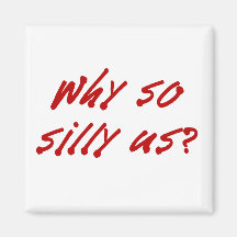 Let's be silly refrigerator magnets