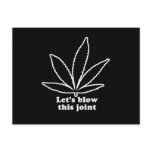 LET'S BLOW THIS JOINT POSTCARDS