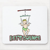 Lets Bounce baby jumper bouncer Mousepad