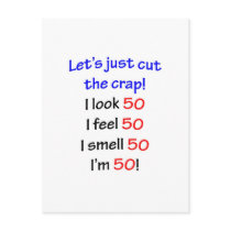Let's cut the crap, I look 50!