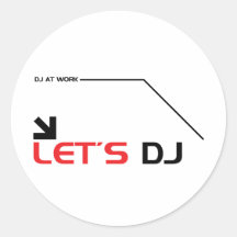 Lets DJ Round Stickers