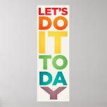 Let's Do It Today Poster