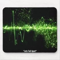*Lets Fall Apart* Mousepads