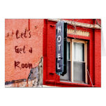 Let's Get a Room Card