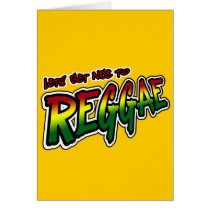 Lets get nice to REGGAE Dub Dubstep Reggae music Greeting Cards