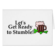 Lets Get Ready To Stumble Card