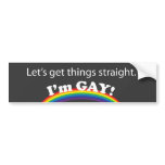 Let's get things straight. bumper stickers