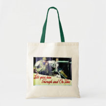 Lets Give Him Tote Bags