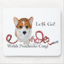 Let's Go Corgi Mouse Pad