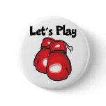 Let's Play Boxing Pinback Button