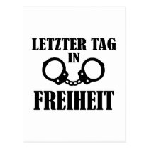 Letzter Tag in Freiheit postcards