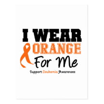 Leukaemia I Wear Orange For Me Postcards