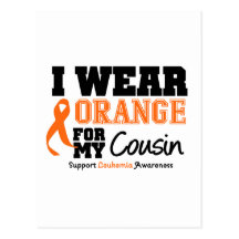 Leukaemia I Wear Orange For My Cousin Post Cards