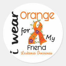 Leukaemia I Wear Orange For My Friend 43 Stickers