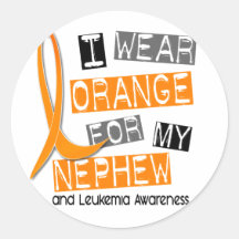 Leukaemia I Wear Orange For My Nephew 37 Round Sticker