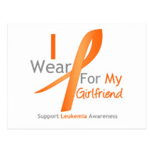 Leukaemia I Wear Orange Ribbon Girlfriend Post Cards