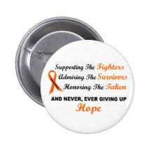 LEUKEMIA Supporting Admiring Honouring 1 Pinback Button