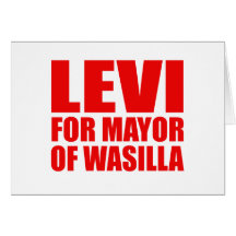 Lévi pour le maire de Wasilla Cartes De Vœux