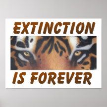 L'extinction est forever posters