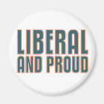 Libéral et fier magnets pour réfrigérateur