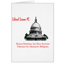 Liberal Lesson 5.	Harass Christians Cards