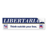 Libertarian - Think Outside Your Box Bumper Sticke bumper stickers