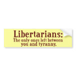 Libertarians Bumper Sticker