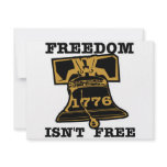 Liberty Bell Freedom Isn't Free invitations