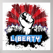 Liberty Fist Posters