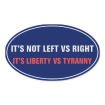 Liberty vs Tyranny Sticker