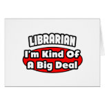 Librarian...Big Deal cards