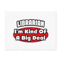Librarian...Big Deal