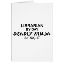Librarian Deadly Ninja by Night