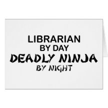 Librarian Deadly Ninja by Night Cards