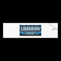 Librarian Marquee bumper stickers